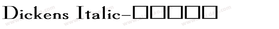 Dickens Italic字体转换